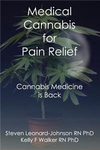 Medical Cannabis for Chronic Pain Relief