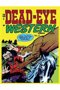 Dead-Eye Western Comics #12