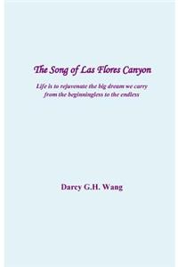 The Song of Las Flores Canyon