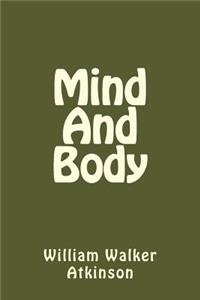 Mind And Body (Spanish Edition)
