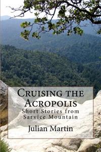 Cruising the Acropolis