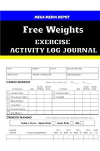 Free Weights Exercise Activity Log Journal