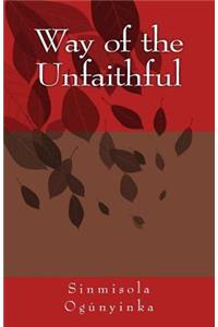 Way of the Unfaithful