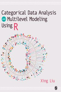 CATEGORICAL DATA ANALYSIS AND MULTILEVEL MODELING USING R
