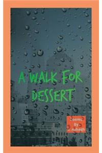 Walk for Dessert