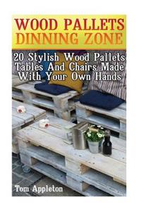 Wood Pallets Dinning Zone