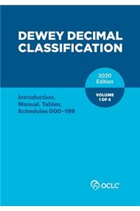 Dewey Decimal Classification, 2020, Volume 1