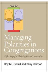 Managing Polarities in Congregations