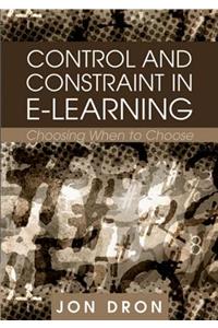 Control and Constraint in E-Learning