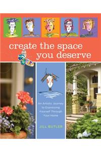 Create the Space You Deserve