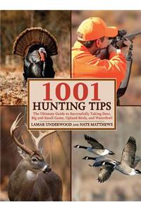 1001 Hunting Tips