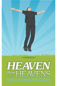 Heaven Above the Heavens