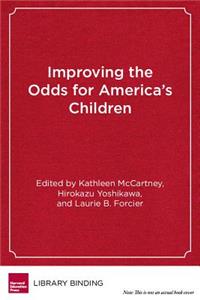 Improving the Odds for America's Children