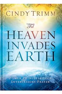 'Til Heaven Invades Earth