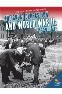 Great Depression and World War II: 1929-1945