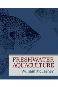Freshwater Aquaculture