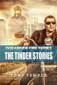 The Tinder Stories - Oceanside Fire Series