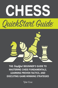 Chess QuickStart Guide