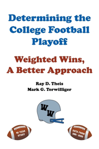 Determining the College Football Playoff