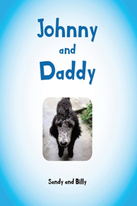 Johnny and Daddy