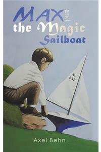 Max and the Magic Sailboat