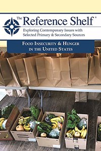 Reference Shelf: Food Insecurity & Hunger in the United States