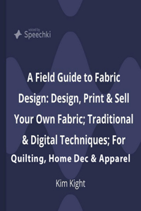 Field Guide to Fabric Design