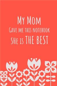 My mom gave me this notebook