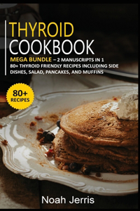 Thyroid Cookbook