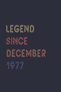 Legend Since December 1977 Notebook Birthday Gift