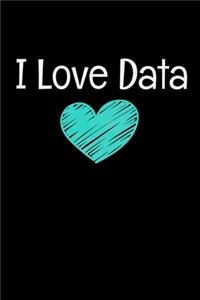 I Love Data