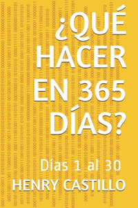 ¿Qué hacer en 365 días?