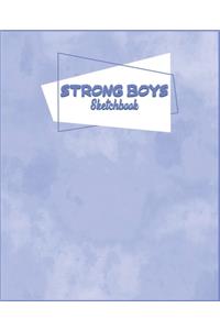Strong Boys Sketchbook