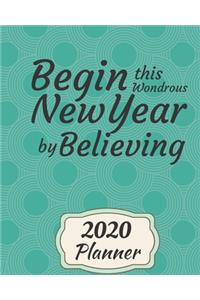 Begin this Wondrous New Year by Believing