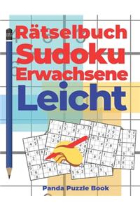 Rätselbuch Sudoku Erwachsene Leicht: Logikspiele Für Erwachsene