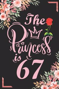 The Princess Is 67