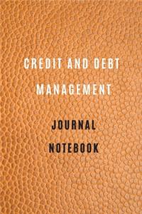 Credit and debt management Notebook Credit and debt management planner book