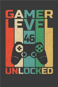 Gamer Level 46 Unlocked