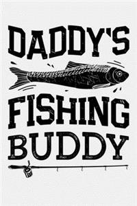 Daddys Fishing Buddy