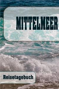 Mittelmeer - Reisetagebuch