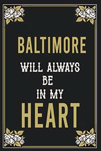 Baltimore Will Always Be In My Heart