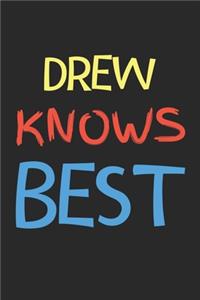 Drew Knows Best