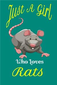Just a Girl Who Loves rats- rats notebook green