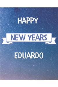 Happy New Years Eduardo's