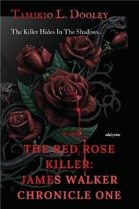 The Red Rose Killer