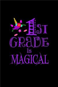 1st grade is magical