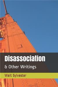 Disassociation