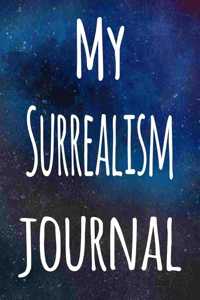 My Surrealism Journal