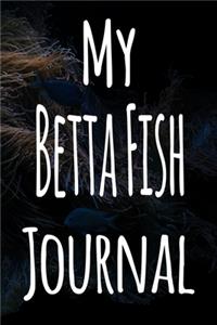 My Betta Fish Journal