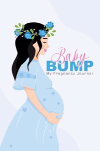 Baby Bump My Pregnancy Journal